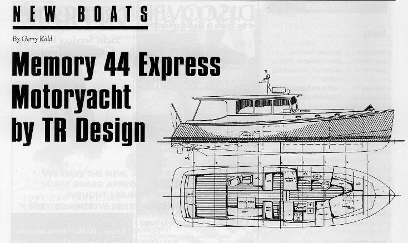 Memory 44 Express Cruiser